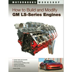 (1947-87) GM LS Series Engine How To Build and Modify